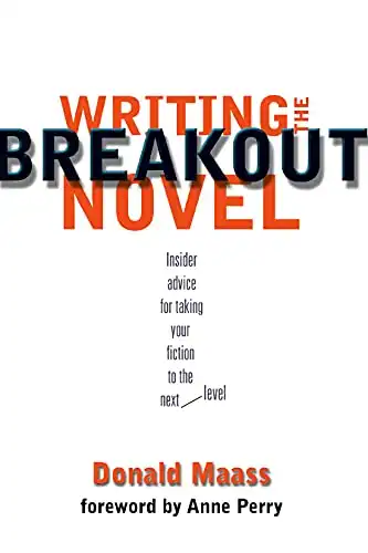 Writing the Breakout Novel: Winning Advice from a Top Agent